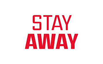 Stay Away