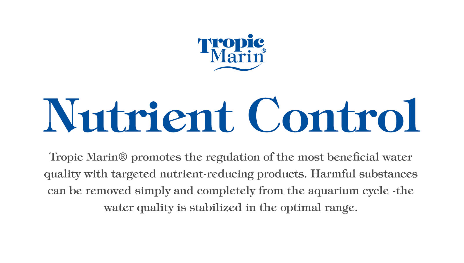 Tropic Marin Nutrient Control