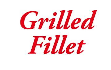 Grilled Fillet